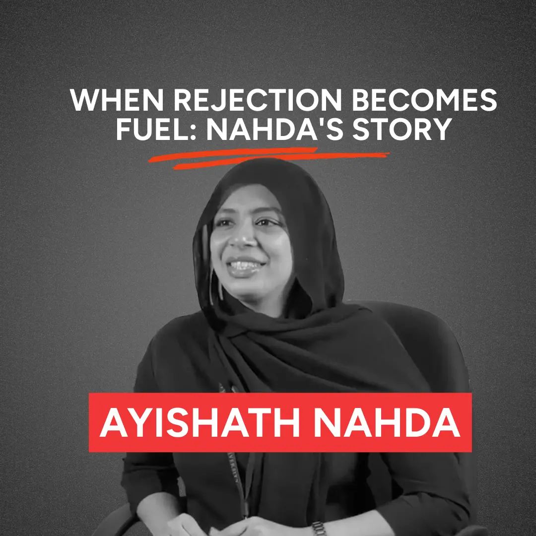 When Rejection Becomes Fuel: Nahda's Story