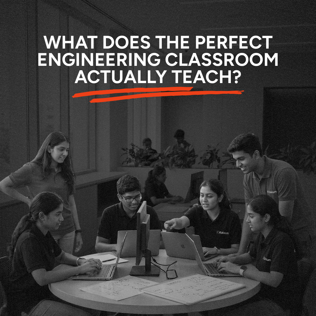 What Does the Perfect Engineering Classroom Teach?